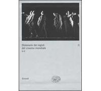 Dizionario dei registi del cinema mondiale. Vol. 2: G-O.