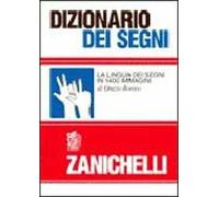 Romeo Orazio – Dizionario dei segni – La lingua dei segni in 1400 immagini