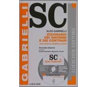 Dizionario dei sinonimi e dei contrari. Analogico e nomenclatore. Con CD-ROM