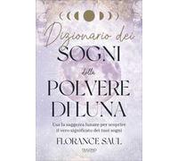 Dizionario dei sogni della polvere di luna