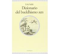 Dizionario del buddhismo zen