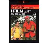 Dizionario del cinema italiano. I film. Vol. 5-2 - Poppi Roberto