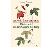 Dizionario del linguaggio dei fiori [Paperback] [Jul 04, 2023] Antunes, António
