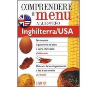 Dizionario del menu per i turisti. Per capire e farsi capire al ristorante. Inghilterra/USA