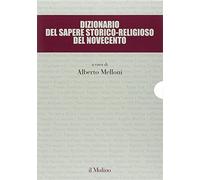 Dizionario del sapere storico-religioso del Novecento