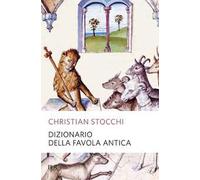 Dizionario della favola antica