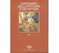 Dizionario della pittura e dei pittori. Vol. 2: D-J.