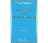 Dizionario della Reincarnazione - Vol. 6