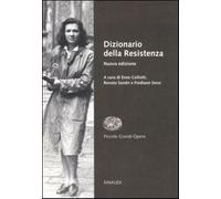 Dizionario della Resistenza. Vol. 2 - Collotti E. (cur.); Sandri R. (cur.)...