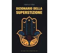 Dizionario della superstizione