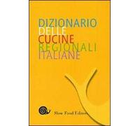 Dizionario delle cucine regionali italiane