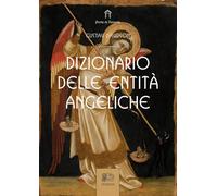 Dizionario delle entità angeliche