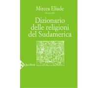 Dizionario delle religioni del Sudamerica