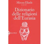 Dizionario delle religioni dell'Eurasia