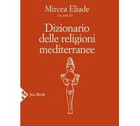 Dizionario delle religioni mediterranee