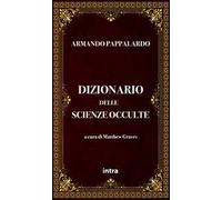 Dizionario delle scienze occulte