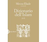 Dizionario dell'Islam (A-I)