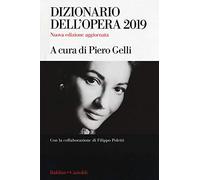 Dizionario dell'opera 2019
