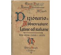 Libri Adriano Cappelli - Dizionario Di Abbreviature Latine Ed Italiane