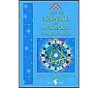 Dizionario di astrologia. Astrologia per il XXI secolo