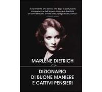 Dizionario di buone maniere e cattivi pensieri