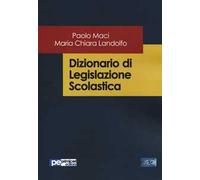 Dizionario di legislazione scolastica