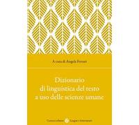 Dizionario di linguistica del testo a uso delle scienze umane