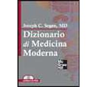 Dizionario di medicina moderna. Con CD-ROM