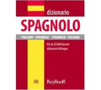 Dizionario di spagnolo. Ediz. bilingue
