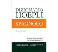 DIZIONARIO SPAGNOLO. EDIZIONE COMPATTA - TAM LAURA - HOEPLI