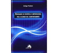 Dizionario di statistica e metodologia per le scienze del comportamento
