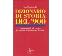 Dizionario di storia del '900