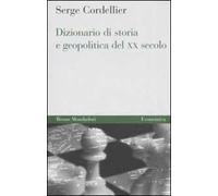 Dizionario di storia e geopolitica del XX secolo