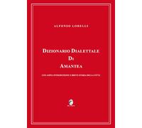 Dizionario dialettale di Amantea con ampia introduzione e breve s