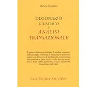 Dizionario didattico di analisi transazionale