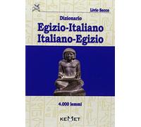Dizionario egizio-italiano italiano-egizio 4000 lemmi