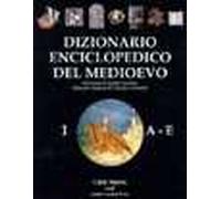 Dizionario enciclopedico del Medioevo. Vol. 1