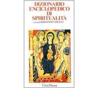 Dizionario enciclopedico di spiritualità
