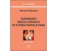 Dizionario enciclopedico di storia napoletana