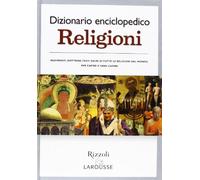 Dizionario enciclopedico. Religioni