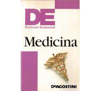 Dizionario essenziale di medicina