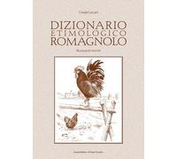 Dizionario etimologico romagnolo - [Il Ponte Vecchio]
