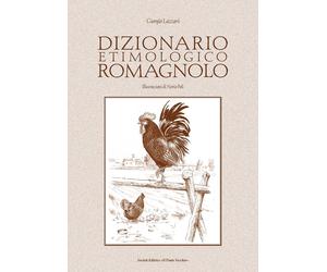 Dizionario etimologico romagnolo - [Il Ponte Vecchio]