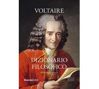 Dizionario filosofico. Ediz. integrale
