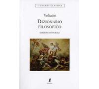 Dizionario filosofico. Ediz. integrale