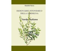 Dizionario Fitonimico della Sardegna: Sardo - Italiano