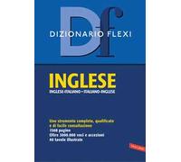 Dizionario flexi. Inglese-italiano, italiano-inglese
