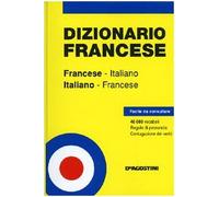 Dizionario francese. Francese-italiano, italiano-francese. Ediz. bilingue