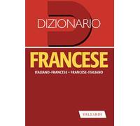 Dizionario francese. Italiano-francese, francese-italiano