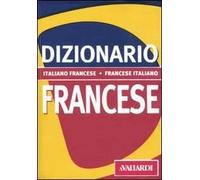 Dizionario francese. Italiano-francese, francese-italiano
